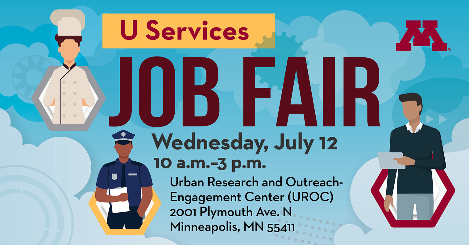 University Services Job Fair University of Minnesota Office of Human